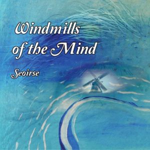 Windmills of the Mind cover