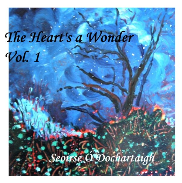 The Heart's a Wonder Vol. 1 |  Full Album (16 MP3s)